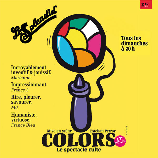 COLORS Le spectacle culte