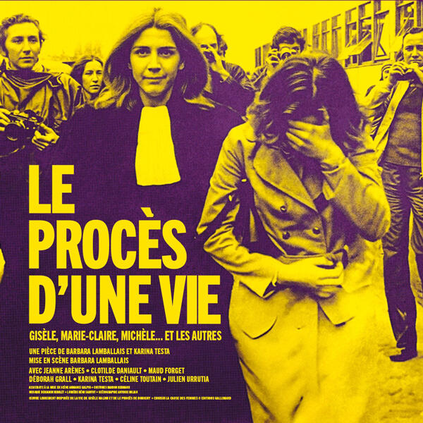 Le Procès d'une vie